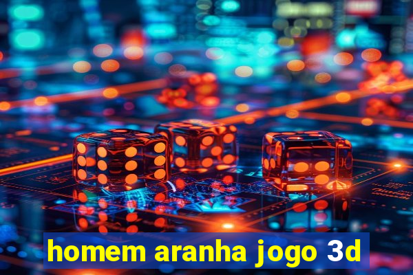 homem aranha jogo 3d